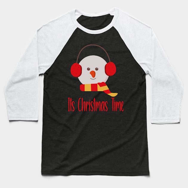 It's Christmas Time for the Cute Snowman Baseball T-Shirt by Lore Vendibles